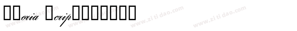 Gloria script字体转换